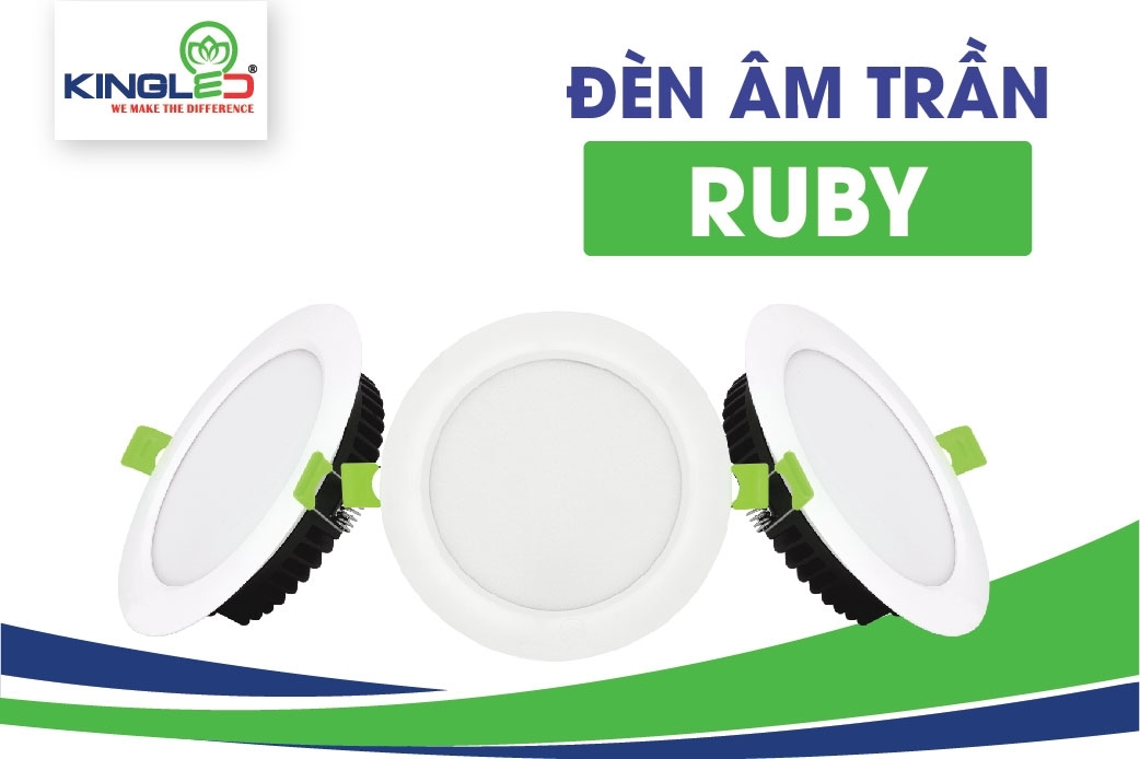 Đèn led âm trần Ruby cho ánh sáng đẳng cấp 5 sao