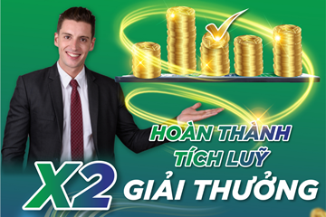 Hoàn thành tích lũy - Nhân đôi giải thưởng