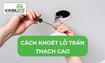 Cách khoét lỗ đèn trần thạch cao phù hợp với kích thước đèn