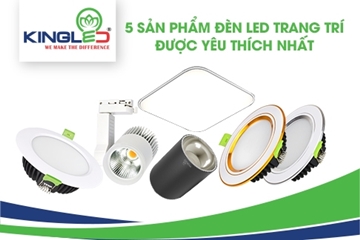 5 sản phẩm đèn led trang trí được yêu thích nhất