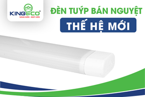 KINGECO CHO RA MẮT TUÝP BÁN NGUYỆT CÔNG NGHỆ ĐỘT PHÁ MỚI 