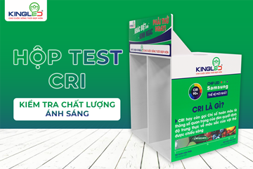 Hướng dẫn kiểm tra chất lượng ánh sáng đèn led với hộp test CRI