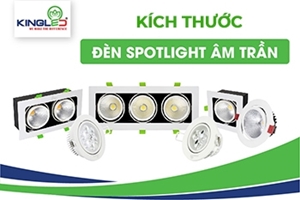 Kích thước đèn spotlight âm trần trong gia đình